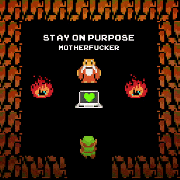 Stay on Purpose, Motherfucker